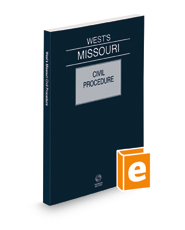 West's® Missouri Civil Procedure, 2022 ed.