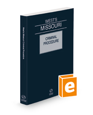 West's® Missouri Criminal Procedure, 2022 ed.