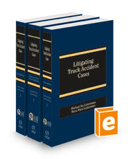 Litigating Truck Accident Cases, 2022-2023 ed. (AAJ Press)