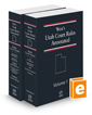 West's® Utah Court Rules Annotated, 2022 ed.