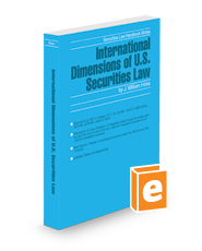 International Dimensions of U.S. Securities Law, 2024 ed. (Securities Law Handbook Series)