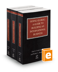 Going Global: A Guide to Building an International Business, 2022-2023 ed.