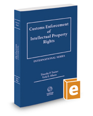 Customs Enforcement of Intellectual Property Rights, 2020 ed.