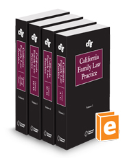 California Family Law Practice, 2024-1 ed.