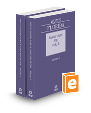 West's Florida Family Laws and Rules, 2024 ed.