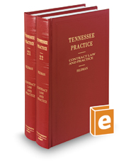 Contract Law and Practice, 2d (Vols. 21 and 22, Tennessee Practice)