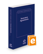 Special Study for Corporate Counsel on Severance Agreements, 2023-2024 ed.