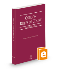 Oregon Rules of Court - Local, 2023 ed. (Vol. III, Oregon Court Rules)