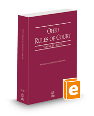 Ohio Rules of Court - Local, 2023 ed. (Vol. III, Ohio Court Rules)