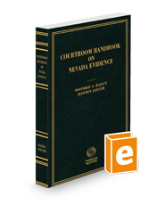 Courtroom Handbook on Nevada Evidence, 2024 ed.