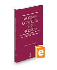 Wisconsin Court Rules and Procedure - Local, 2024 ed. (Vol. III, Wisconsin Court Rules)