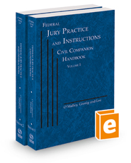 Federal Jury Practice and Instructions--Civil Companion Handbook, 2023 ed.