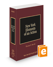 Elements of an Action, 2021-2022 ed. (Vol. 30, New York Practice Series)