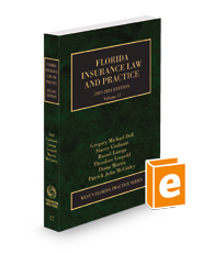 Florida Insurance Law and Practice, 2023-2024 ed. (Vol. 17, Florida Practice Series)