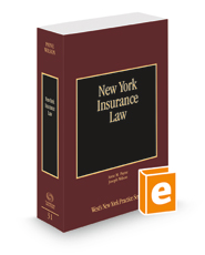 New York Insurance Law, 2021-2022 ed. (Vol. 31, New York Practice Series)