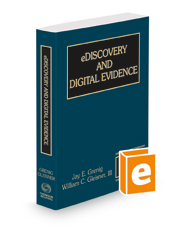eDiscovery & Digital Evidence, 2022-2023 ed.