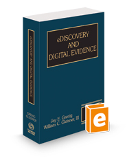 eDiscovery & Digital Evidence, 2023-2024 ed.