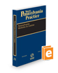 Pennsylvania Motions in Limine, 2023-2024 ed. (Vol. 21, West's® Pennsylvania Practice)