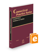 Connecticut Motions in Limine, 2022-2023 ed. (Connecticut Practice Series, Vol. 17)