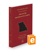 Missouri Motions in Limine, 2022-2023 ed. (Vol. 39, Missouri Practice Series)