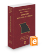 Missouri Motions in Limine, 2023-2024 ed. (Vol. 39, Missouri Practice Series)
