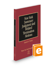 New York Summary Judgment and Related Termination Motions, 2022 ed. (Vol. 29, New York Practice Series)