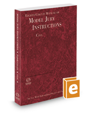 Eighth Circuit Manual of Model Jury Instructions—Civil, 2019 ed. (Federal Jury Practice and Instructions)
