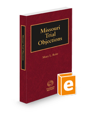 Missouri Trial Objections, 2024 ed.
