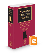 Alabama Elder Law, 2024 ed. (Alabama Practice Series)