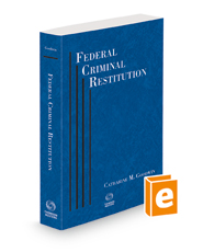 Federal Criminal Restitution, 2021 ed.