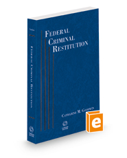 Federal Criminal Restitution, 2022 ed.