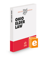 Ohio Elder Law, 2022 ed. (Baldwin's Ohio Handbook Series)