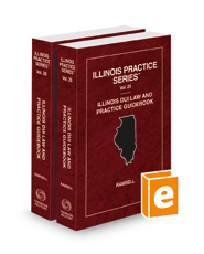 Illinois DUI Law and Practice Guidebook, 2023 ed. (Vols. 25 & 26, Illinois Practice Series)