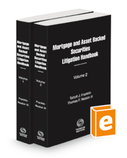 Mortgage and Asset Backed Securities Litigation Handbook, 2d, 2022-2023 ed.