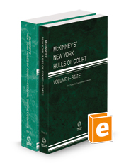 McKinney’s New York Rules of Court - State and Federal District, 2024 ed. (Vols. I & II, New York Court Rules)