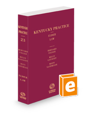 Kentucky Elder Law, 2024 ed. (Vol. 23, Kentucky Practice Series)