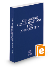 Delaware Corporations Law Annotated 20 Legal Solutions