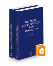 Delaware Corporations Law Annotated, 2023 ed.