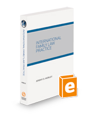 International Family Law Practice, 2024 ed.