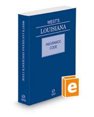 West's® Louisiana Insurance Code, 2022 ed.