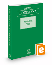 West's® Louisiana Insurance Code, 2023 ed.