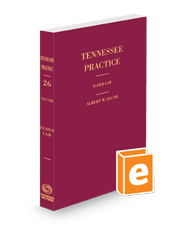 Elder Law, 2023 ed. (Vol. 26, Tennessee Practice Series)