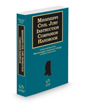 Mississippi Civil Jury Instruction Companion Handbook, 2022-2023 ed.