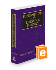Fundamentals of Litigation Practice, 2023 ed.