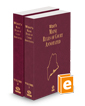 Maine Annotated Court Rules, 2023 ed.