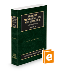 Florida Municipal Law and Practice, 2022-2023 ed. (Vol. 24, Florida Practice Series)