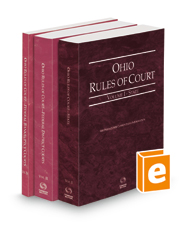 Ohio Rules of Court - State, Federal District and Federal Bankruptcy, 2023 ed. (Vols. I-IIA, Ohio Court Rules)