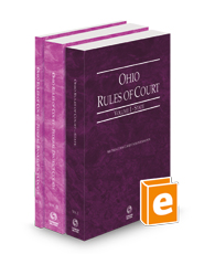 Ohio Rules of Court - State, Federal District and Federal Bankruptcy, 2025 ed. (Vols. I-IIA, Ohio Court Rules)