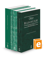 Ohio Rules of Court - State, Federal District, Federal Bankruptcy and Local, 2024 ed. (Vols. I, II, IIA & III, Ohio Court Rules)