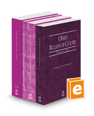 Ohio Rules of Court - State, Federal District, Federal Bankruptcy and Local, 2025 ed. (Vols. I, II, IIA & III, Ohio Court Rules)